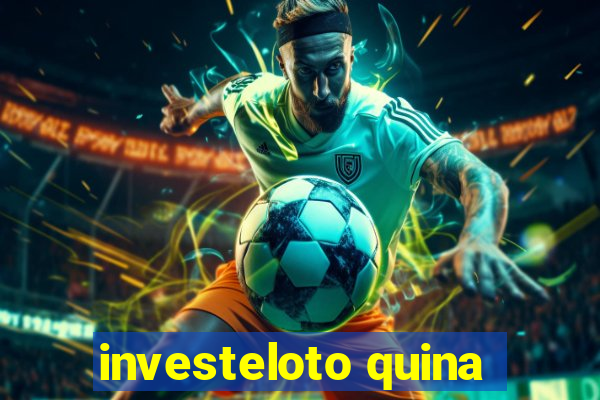 investeloto quina